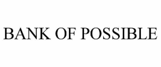 bank of possible