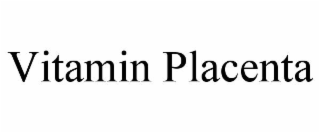 vitamin placenta
