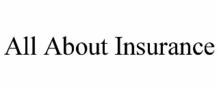 all about insurance