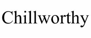 chillworthy