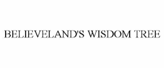 believeland's wisdom tree
