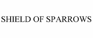 shield of sparrows