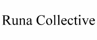runa collective