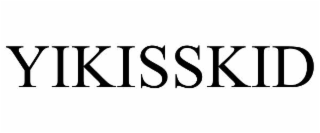 yikisskid