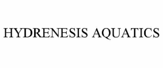 hydrenesis aquatics