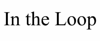 in the loop