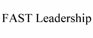 fast leadership