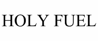holy fuel