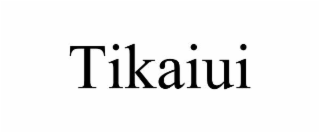 tikaiui