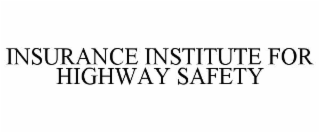 insurance institute for highway safety
