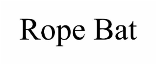 rope bat