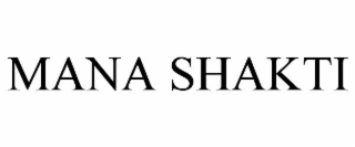 mana shakti