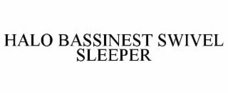 halo bassinest swivel sleeper
