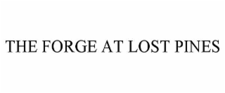 the forge at lost pines