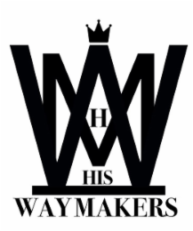 h his waymakers