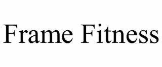 frame fitness