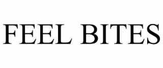 feel bites