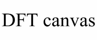 dft canvas