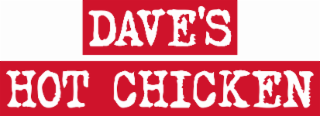 dave's hot chicken