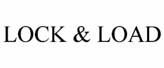 lock & load