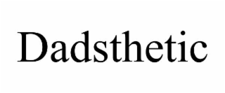 dadsthetic