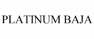 platinum baja