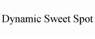 dynamic sweet spot