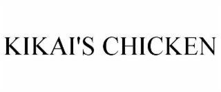 kikai's chicken