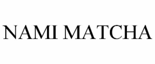 nami matcha