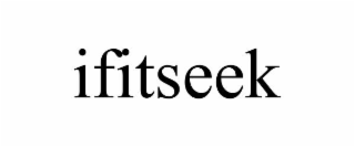 ifitseek