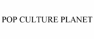 pop culture planet