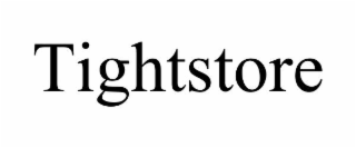 tightstore