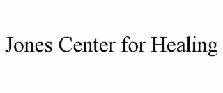 jones center for healing