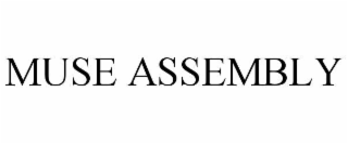 muse assembly
