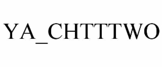 ya_chtttwo