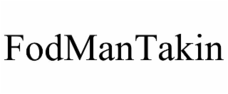 fodmantakin