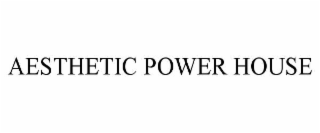 aesthetic power house
