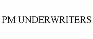 pm underwriters