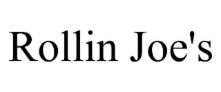 rollin joe's