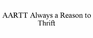 aartt always a reason to thrift