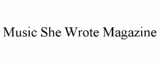 music she wrote magazine