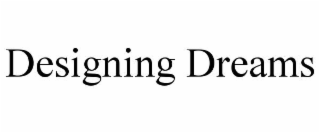 designing dreams