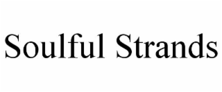 soulful strands