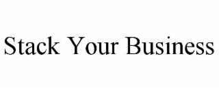 stack your business