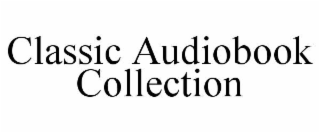 classic audiobook collection