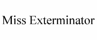 miss exterminator