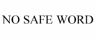 no safe word