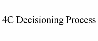 4c decisioning process