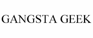 gangsta geek