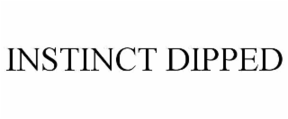 instinct dipped
